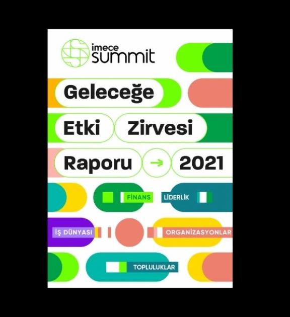 İmece geleceğe etki zirvesi raporu