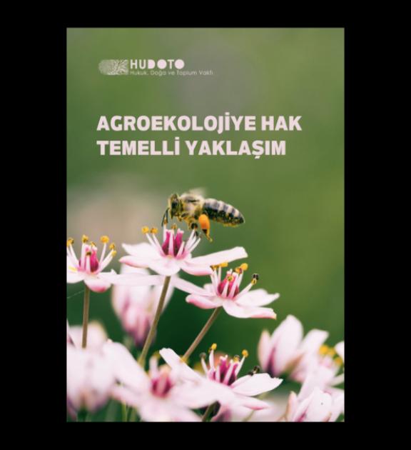Agroekolojiye Hak Temelli Yaklaşım