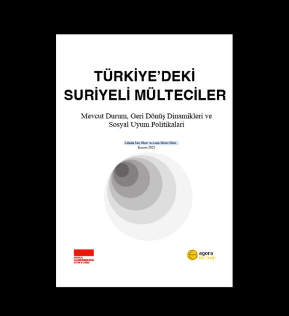 Beyaz zemin üzerinde "Türkiye'deki Suriyeli Mülteciler" başlıklı rapor kapağı