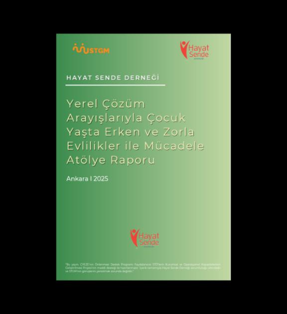 Yeşil zemin üzerinde Hayat Sende Derneği'nin atölye raporu kapağı